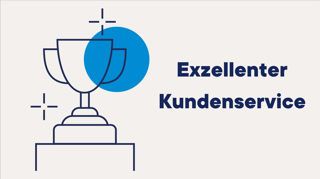 Eine einfache Strichzeichnung einer Trophäe auf einem Sockel mit einem blauen Kreis dahinter. Der Text "Exzellenter Kundenservice" erscheint rechts in fetten, dunkelblauen Buchstaben.