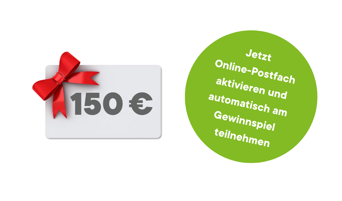 Eine Geschenkkarte mit roter Schleife und "150 €" steht neben einem grünen Kreis mit dem Text "Jetzt Online-Postfach aktivieren und automatisch am Gewinnspiel teilnehmen".